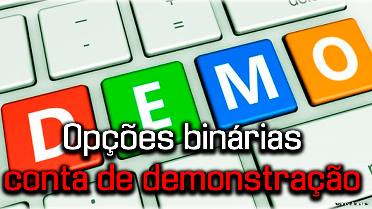 Conta Demo de Opções Binárias: Uma Ferramenta de Treinamento Gratuita para Sucesso em Negociação Sem Riscos