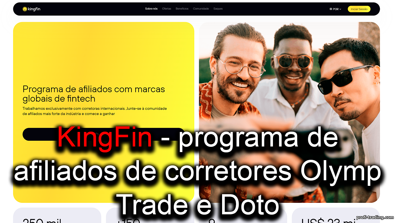 Programa de Afiliados OlympTrade — Ganhe com KingFin em Opções Binárias e CFDs. As Melhores Condições!