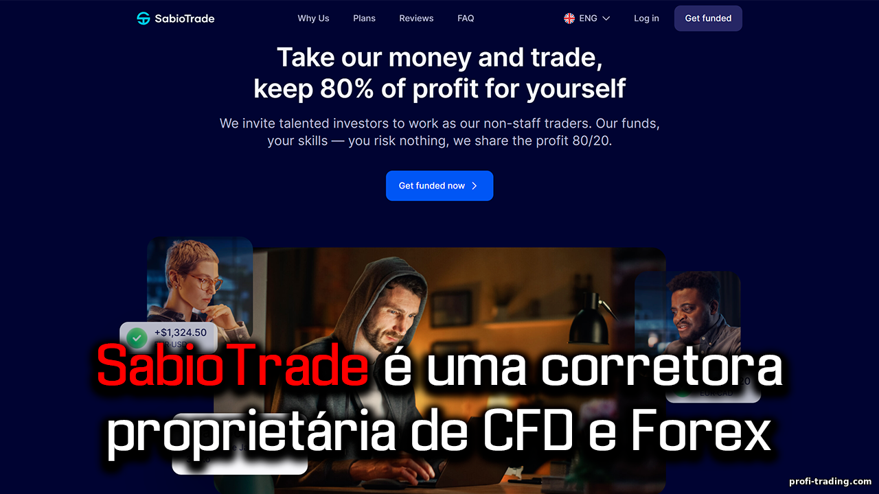 SabioTrade é uma corretora de CFD e Forex que fornece financiamento para traders de sucesso