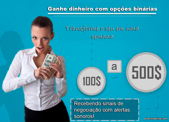 propaganda de sinais de opções binárias